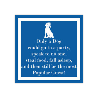 Only a Dog • Beverage Napkins