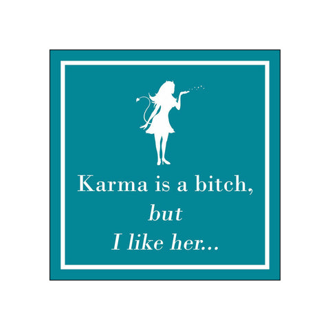 Karma's a Bitch • Beverage Napkins