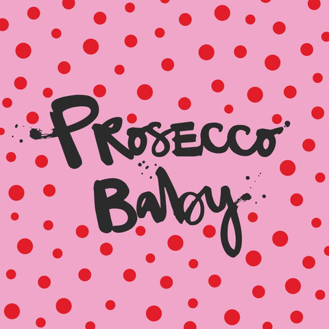 Formart: Prosecco Baby • Beverage Napkin