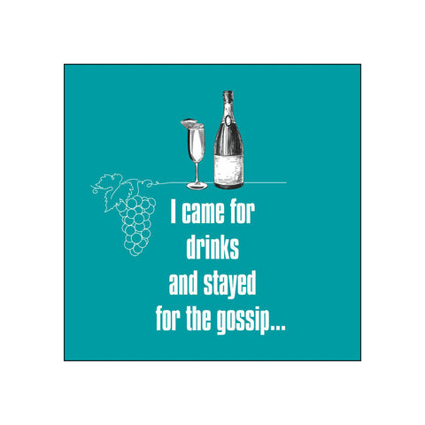 Came for Drinks • Beverage Napkins