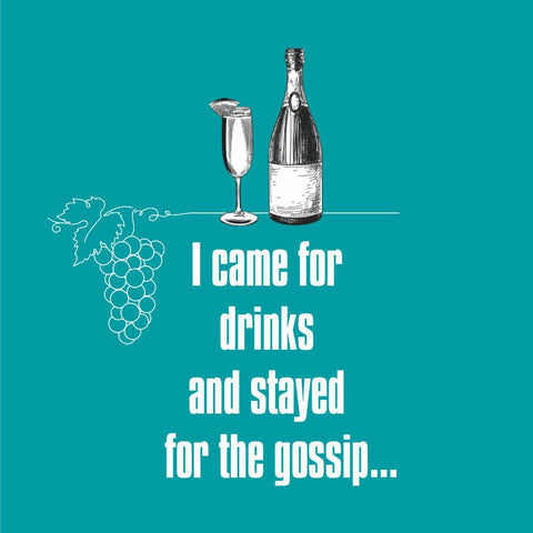 Came for Drinks • Beverage Napkin
