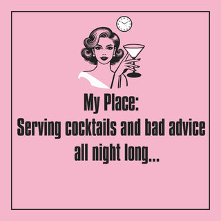 Cocktails & Bad Advice • Beverage Napkin