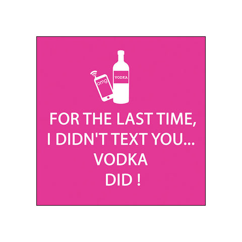 Vodka Did! • Beverage Napkins