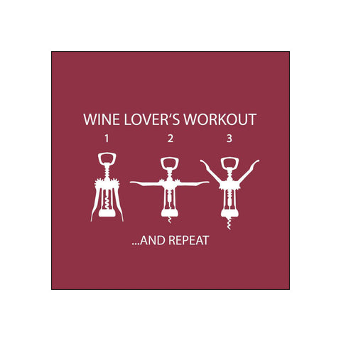 Wine Lover's Workout •• Beverage Napkins