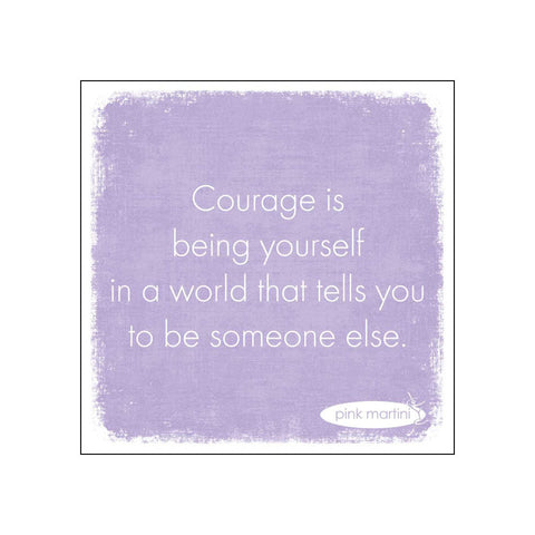 Courage Is • Beverage Napkins