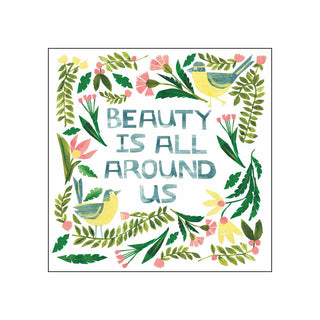 Beauty Is All Around • Beverage Napkins