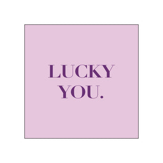 Lucky You • Beverage Napkins